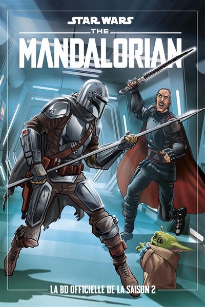 Star Wars - The Mandalorian - La BD Officielle Tome 02 - Dernier livre de Collectif - Précommande & date de sortie | fnac