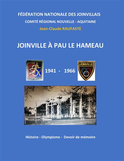 Joinville à Pau le Hameau - Jean-Claude Raufaste - broché