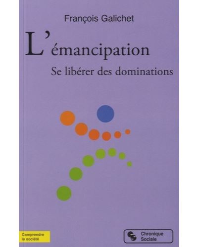L'émancipation se libérer des dominations