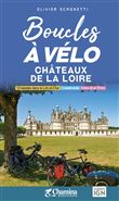 Boucles à vélo, Châteaux de la Loire