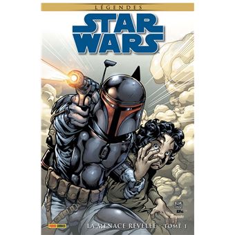 Star Wars Légendes : La Menace révélée