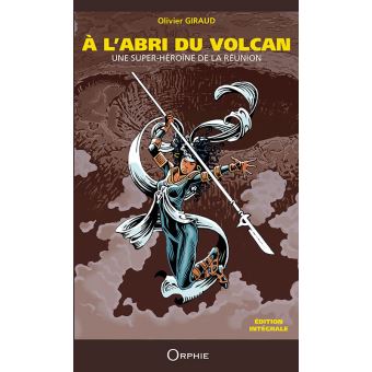 Une super-héroïne de La Réunion