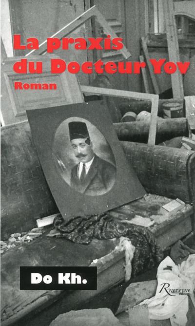 La praxis du docteur Yov