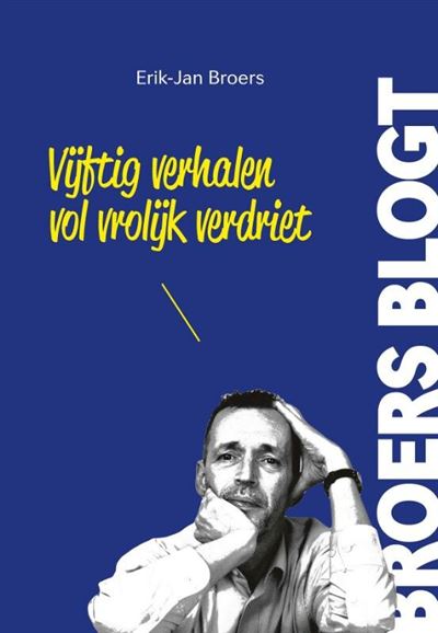 Vijftig verhalen vol vrolijk verdriet