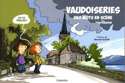 Vaudoiseries - Yves Schaefer - broché