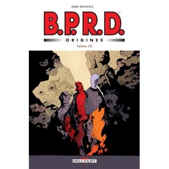 B.P.R.DBPRD - Origines volume 3