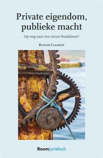 Private eigendom, publieke macht