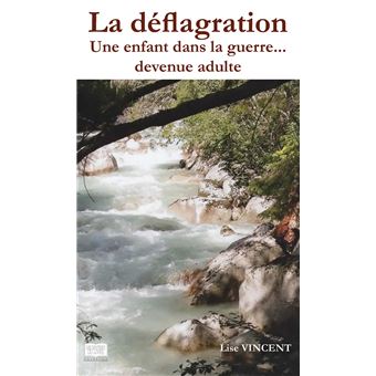 La déflagration