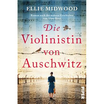 Die Violinistin von Auschwitz - 1