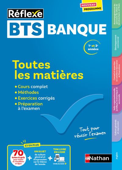 BTS Banque Option Conseiller de clientèle Particuliers (Toutes les matières - Réflexe N°18) - 2018