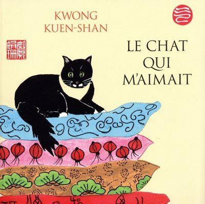 Le Chat Qui M Aimait Broche Kuen Shan Kwong Colette Joyeux Achat Livre Fnac