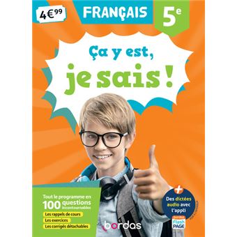 Ça y est, je sais ! Français 5e