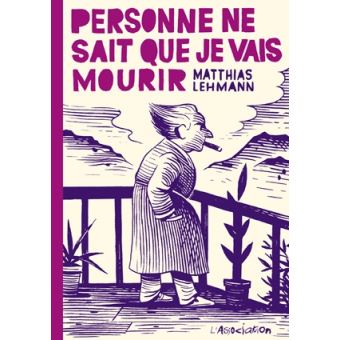 Personne ne sait que je vais mourir - 1
