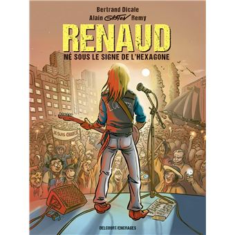 Renaud né sous le signe de l'Hexagone