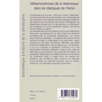 Métamorphoses de la dialectique dans les dialogues de Platon
