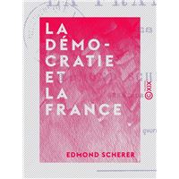 La Démocratie et la France - Études