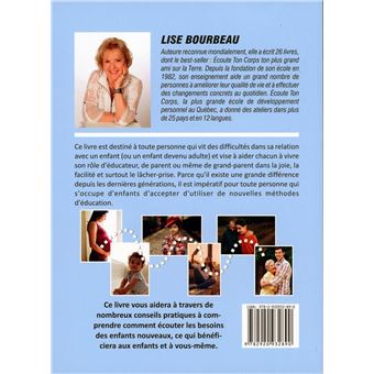 Les 5 grands besoins des enfants nouveaux - Des outils pour vivre en harmonie avec les enfants de tout âge