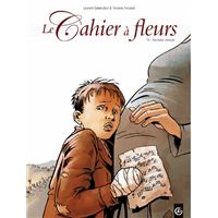 Le cahier à fleur - volume 2 - Dernières mesures
