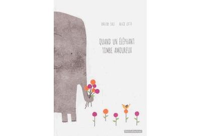 Quand un éléphant tombe amoureux