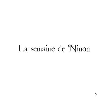 La semaine de Ninon