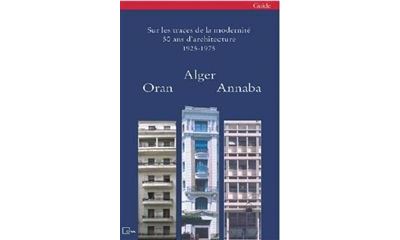 Alger, Oran et Annaba