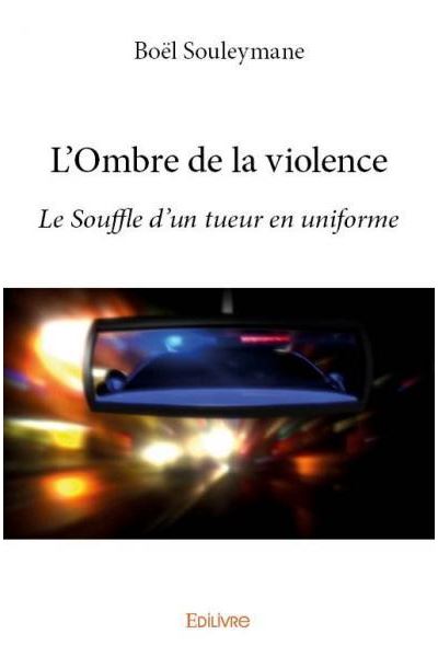 L'ombre de la violence