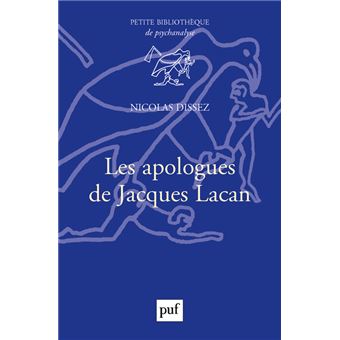 Les apologues de Jacques Lacan