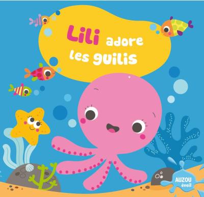 Lili aime les guilis