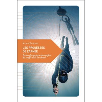 Les Prouesses de l’apnée - Petites divagations aux confins