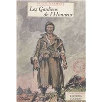Les gardiens de l'honneur