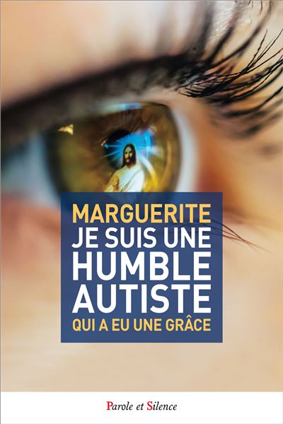 Je suis une humble autiste qui a eu une grace