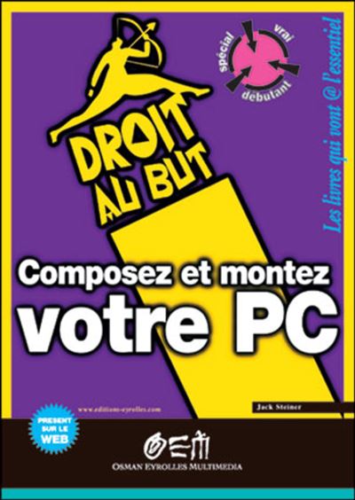 Composez et montez votre PC