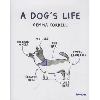 A Dog's Life - broché - Gemma Correll - Achat Livre | fnac