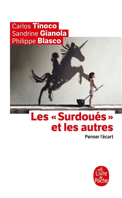 Les surdoues et les autres penser l'ecart