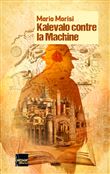 Kalevalo contre la machine