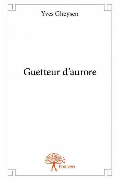 Guetteur d'aurore