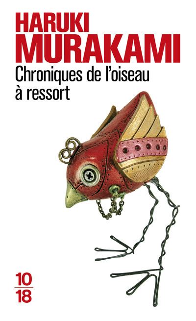 Chroniques de l'oiseau à ressort - Haruki Murakami - Poche