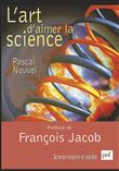 L'art d'aimer la science