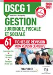 DSCG 1 Gestion juridique, fiscale et sociale - Fiches de révision - 2020-2021