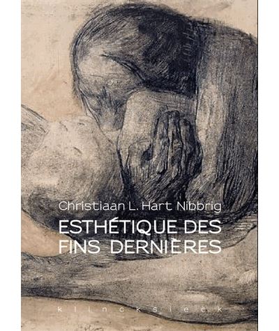 Esthétique des fins dernières - Christiaan L. Hart Nibbrig - broché