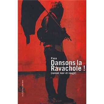 La Ravachole Dansons la ravachole - broché - Paco - Achat Livre | fnac