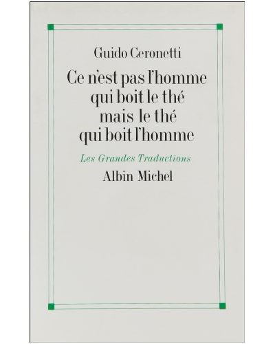 CE N'EST PAS L'HOMME QUI BOIT LE THE MAIS LE THE QUI BOIT L'