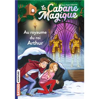 Cabane Magique Au Royaume Du Roi Arthur Tome 24 La Cabane Magique Mary Pope Osborne Philippe Masson Poche Achat Livre Ou Ebook Fnac