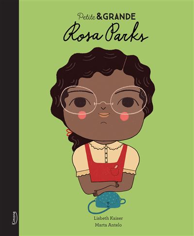 Rosa parks (coll. petite & grande) - Lisbeth Kaiser - relié