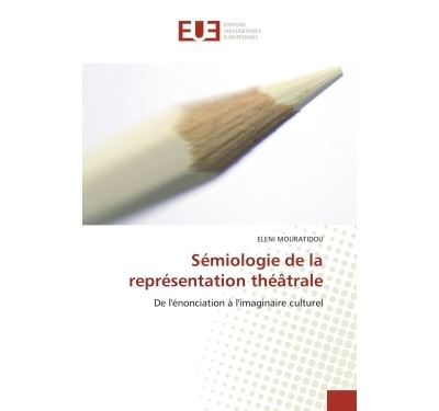 Sémiologie de la représentation théâtrale
