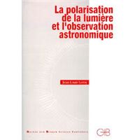 La polarisation de la lumière et l'observation astronomique