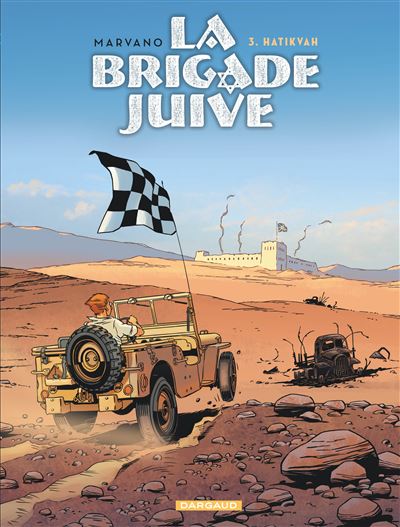 La Brigade Juive - Tome 03