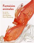 Fantaisies animales - Les verres de Murano de la donation Pierre Rosenberg