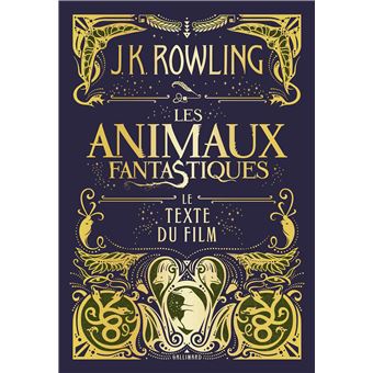 Les Animaux FantastiquesLes animaux fantastiques