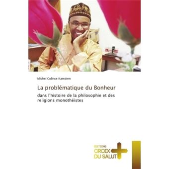 La problématique du Bonheur